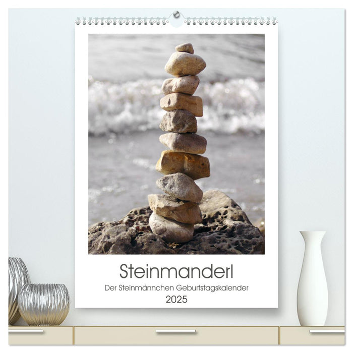 Steinmanderl - Der Steinmännchen Geburtstagskalender (CALVENDO Premium Wandkalender 2025)