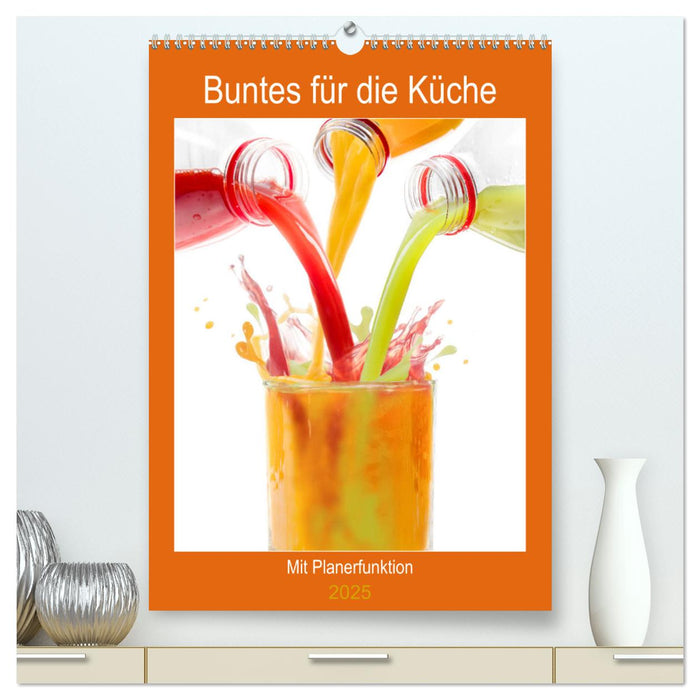 Buntes für die Küche (CALVENDO Premium Wandkalender 2025)