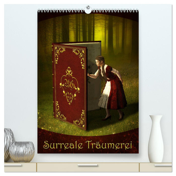Surreale Träumerei (CALVENDO Premium Wandkalender 2025)