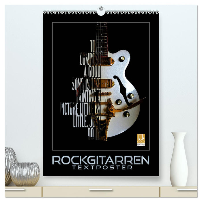 Rockgitarren Textposter (CALVENDO Premium Wandkalender 2025)