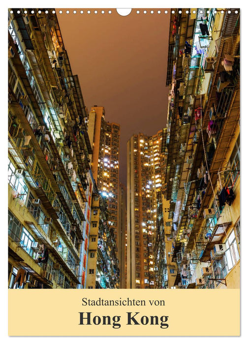 Stadtansichten von Hong Kong (CALVENDO Wandkalender 2025)