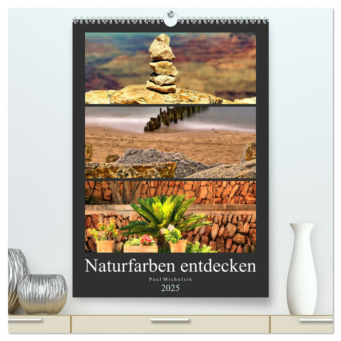 Naturfarben entdecken (CALVENDO Premium Wandkalender 2025)