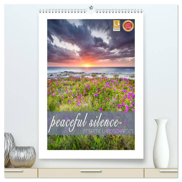 peaceful silence - einsame Landschaften (CALVENDO Premium Wandkalender 2025)