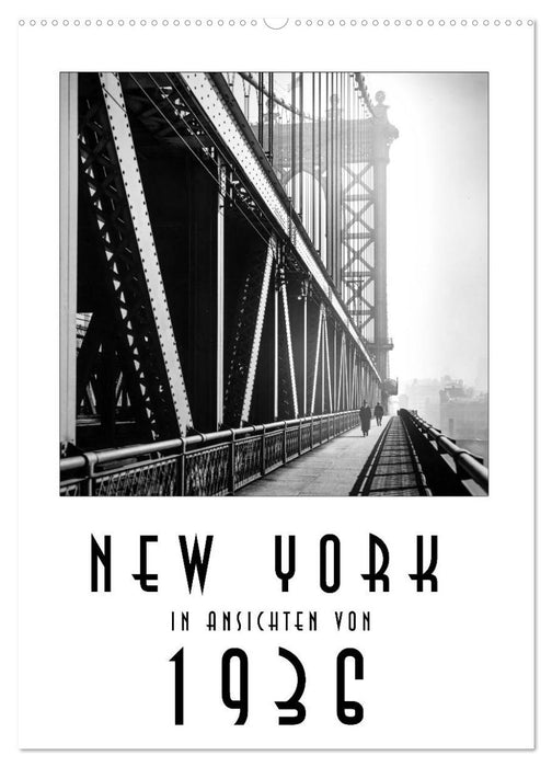 New York in Ansichten von 1936 (CALVENDO Wandkalender 2025)