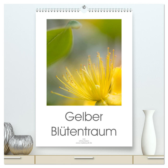 Gelber Blütentraum (CALVENDO Premium Wandkalender 2025)