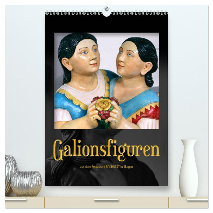 Galionsfiguren (CALVENDO Premium Wandkalender 2025)