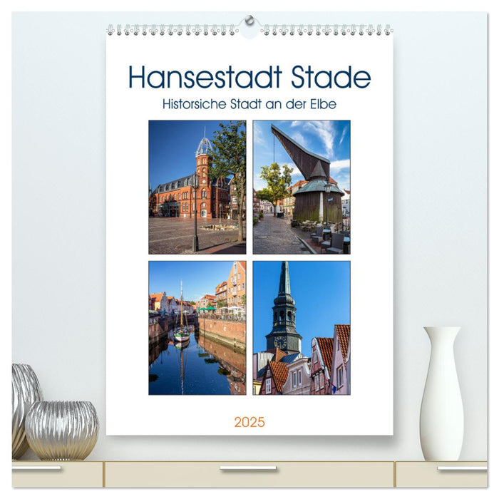 Hansestadt Stade - Historische Stadt an der Elbe (CALVENDO Premium Wandkalender 2025)