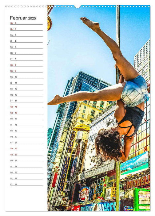 Poledance auf New Yorks Straßen (CALVENDO Premium Wandkalender 2025)