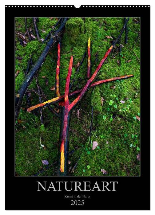 NATUREART - KUNST IN DER NATUR (CALVENDO Wandkalender 2025)