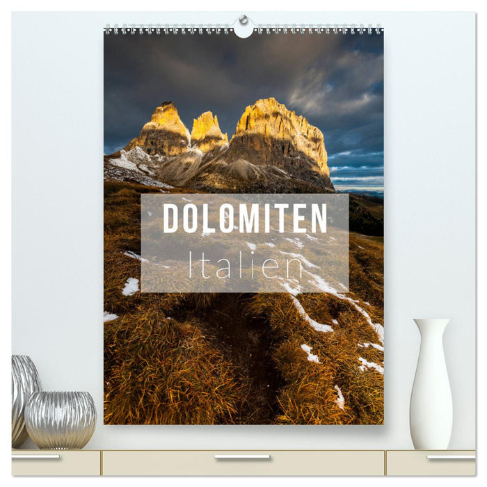 Dolomiten. Italien (CALVENDO Premium Wandkalender 2025)