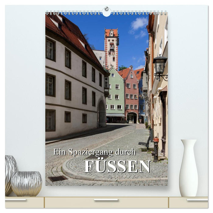 Ein Spaziergang durch Füssen (CALVENDO Premium Wandkalender 2025)