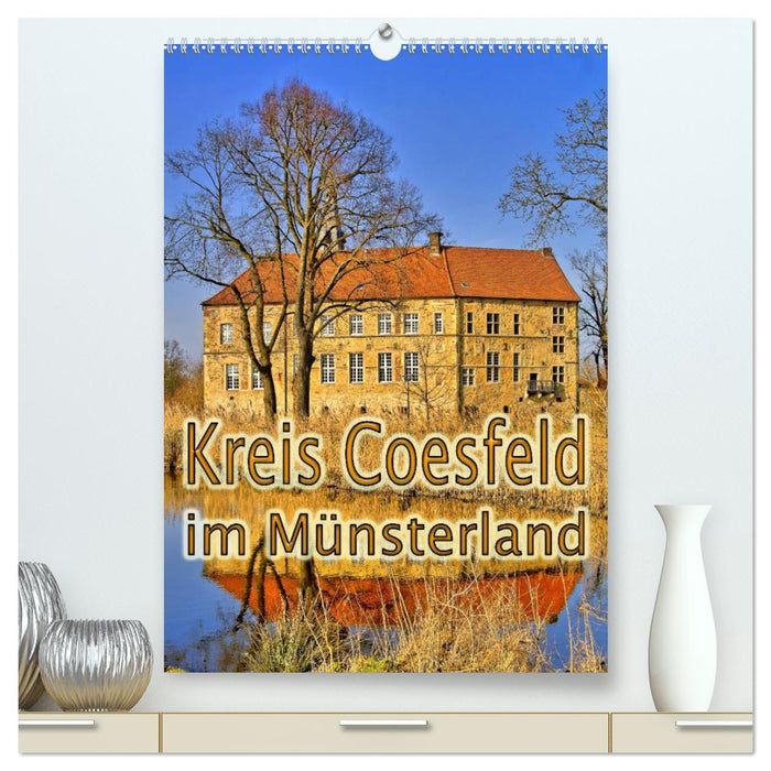 Kreis Coesfeld im Münsterland (CALVENDO Premium Wandkalender 2025)