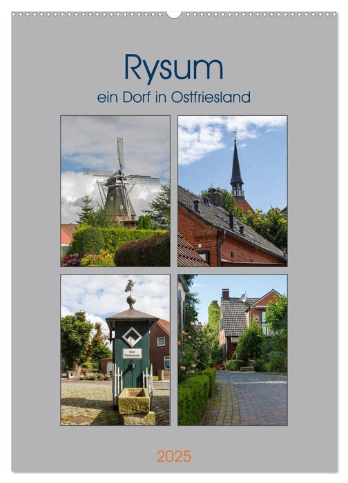 Rysum, ein Dorf in Ostfriesland (CALVENDO Wandkalender 2025)