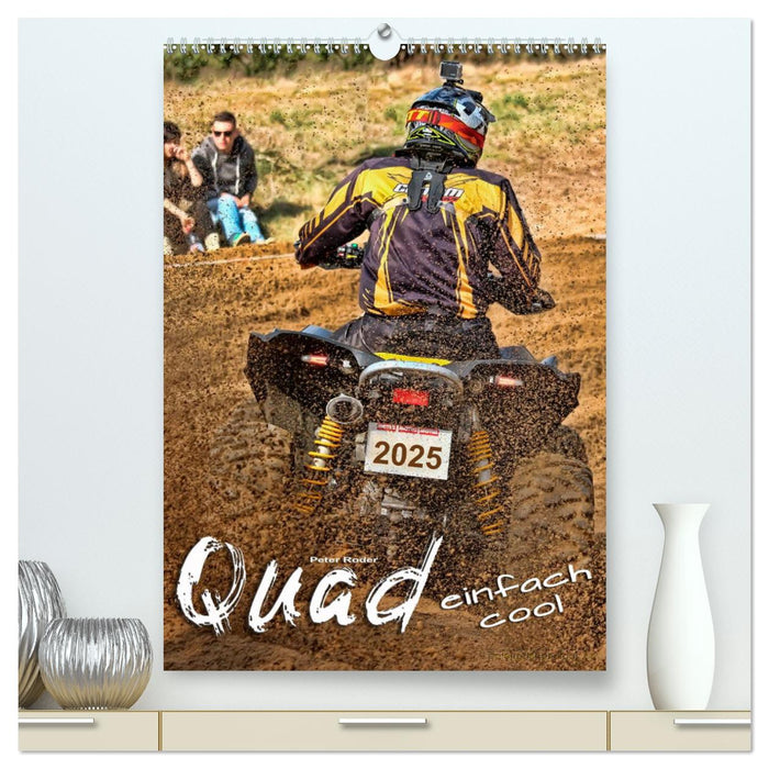 Quad - einfach cool (CALVENDO Premium Wandkalender 2025)