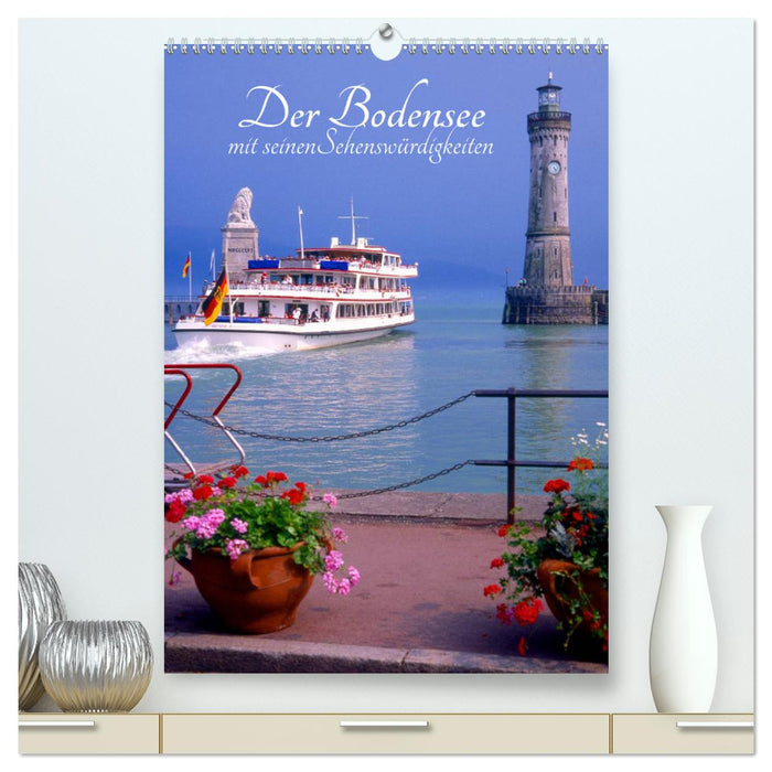 Der Bodensee mit seinen Sehenswürdigkeiten (CALVENDO Premium Wandkalender 2025)