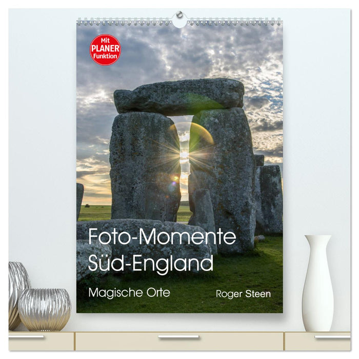 Foto-Momente Süd-England - Magische Orte (CALVENDO Premium Wandkalender 2025)