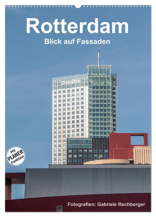 Rotterdam: Blick auf Fassaden (CALVENDO Wandkalender 2025)