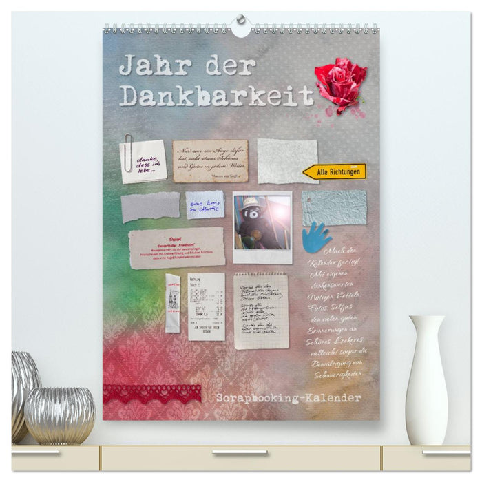 Jahr der Dankbarkeit – Scrapbooking-Kalender (CALVENDO Premium Wandkalender 2025)