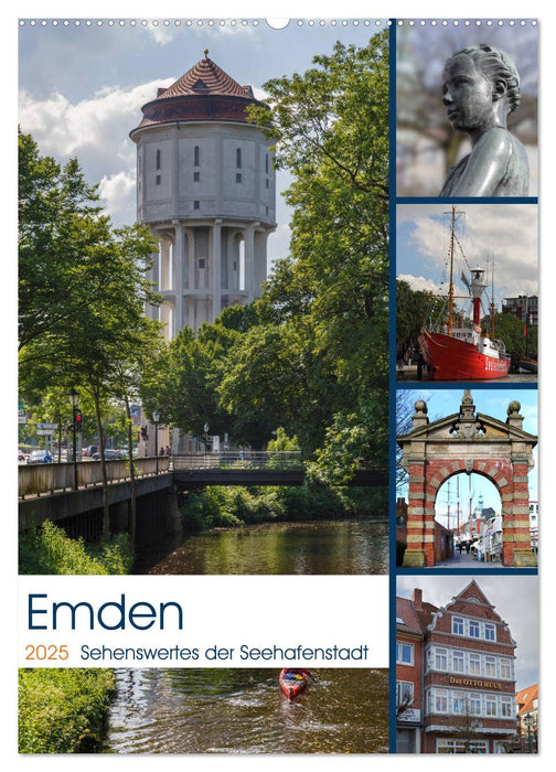 Emden - Sehenswertes der Seehafenstadt (CALVENDO Wandkalender 2025)
