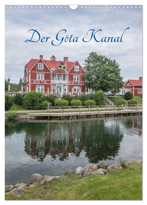 Der Göta Kanal (CALVENDO Wandkalender 2025)