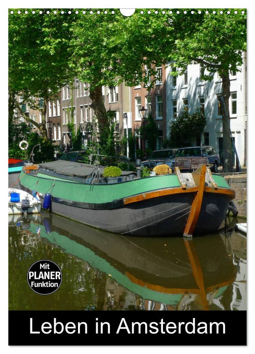 Leben in Amsterdam (CALVENDO Wandkalender 2025)