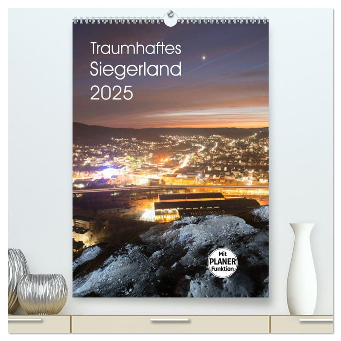 Traumhaftes Siegerland 2025 (CALVENDO Premium Wandkalender 2025)