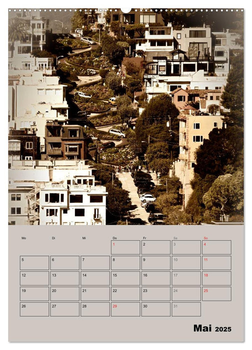 Herrliches Reiseziel... SAN FRANCISCO (CALVENDO Wandkalender 2025)