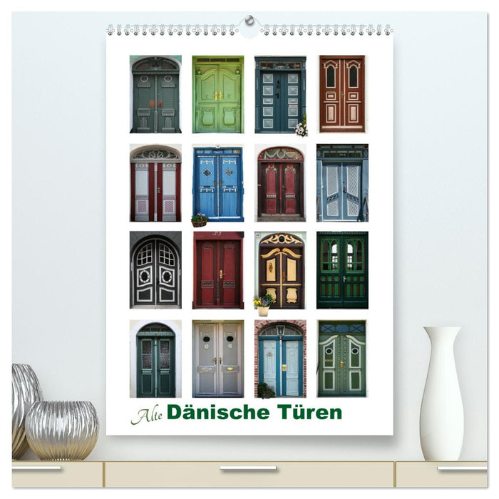 Alte Dänische Türen (CALVENDO Premium Wandkalender 2025)