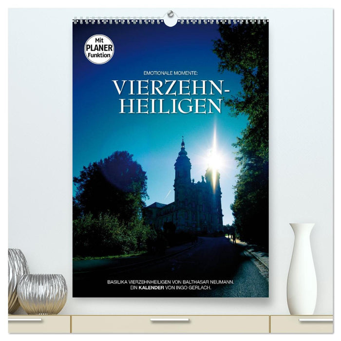 Vierzehnheiligen (CALVENDO Premium Wandkalender 2025)