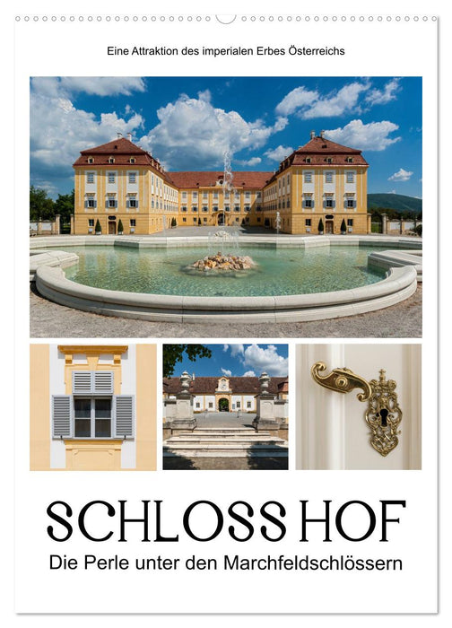 Schloss Hof – Die Perle unter den Marchfeldschlössern (CALVENDO Wandkalender 2025)