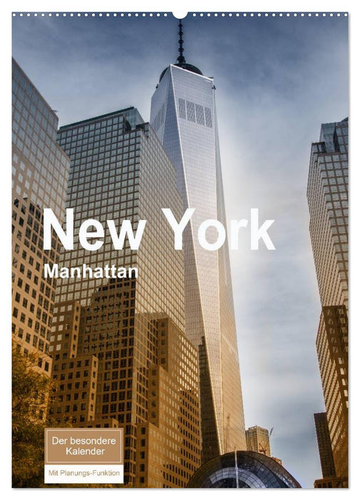 New York - Manhattan (CALVENDO Wandkalender 2025)