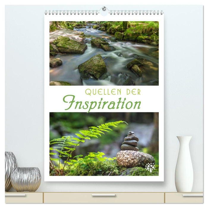 Quellen der Inspiration (CALVENDO Premium Wandkalender 2025)