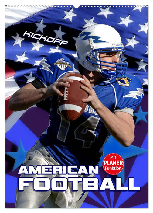 American Football - Kickoff (CALVENDO Wandkalender 2025)