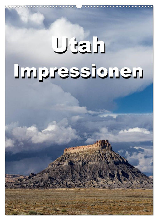 Utah Impressionen (CALVENDO Wandkalender 2025)