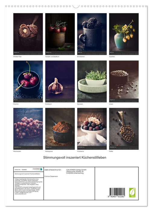 Stimmungsvoll inszeniert Küchenstillleben (CALVENDO Premium Wandkalender 2025)