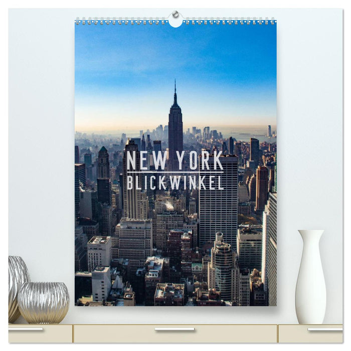 New York - Blickwinkel (CALVENDO Premium Wandkalender 2025)