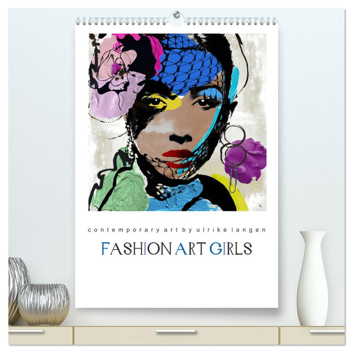 FASHION ART GIRLS (CALVENDO Premium Wandkalender 2025)