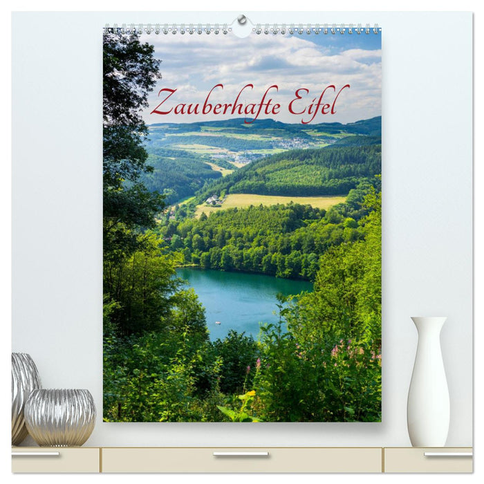 Zauberhafte Eifel (CALVENDO Premium Wandkalender 2025)