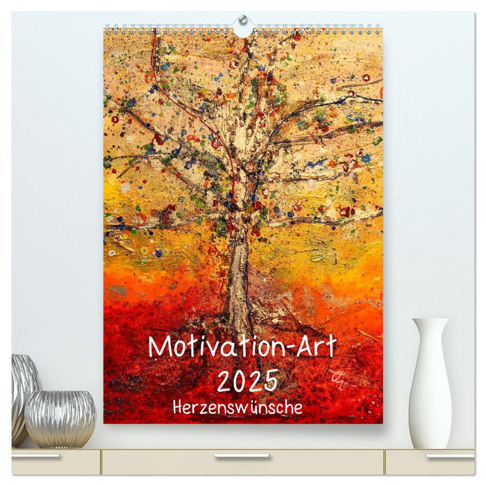 Motivation-Art 2025 (CALVENDO Premium Wandkalender 2025)