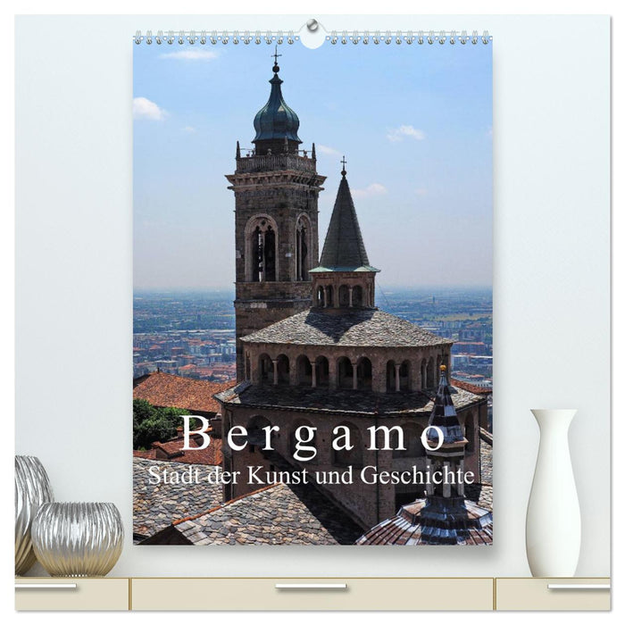 Bergamo (CALVENDO Premium Wandkalender 2025)