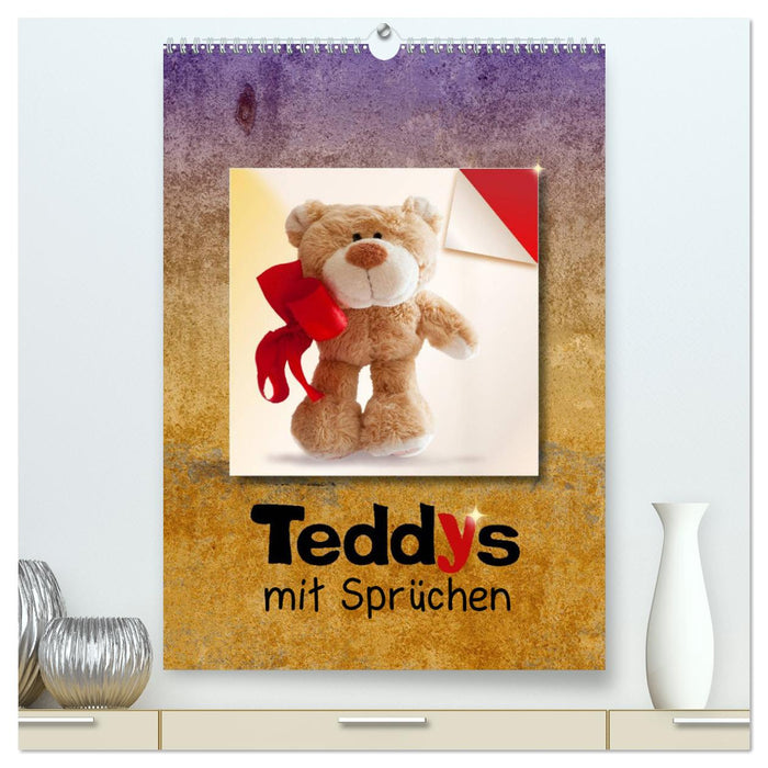 Teddys mit Sprüchen (CALVENDO Premium Wandkalender 2025)