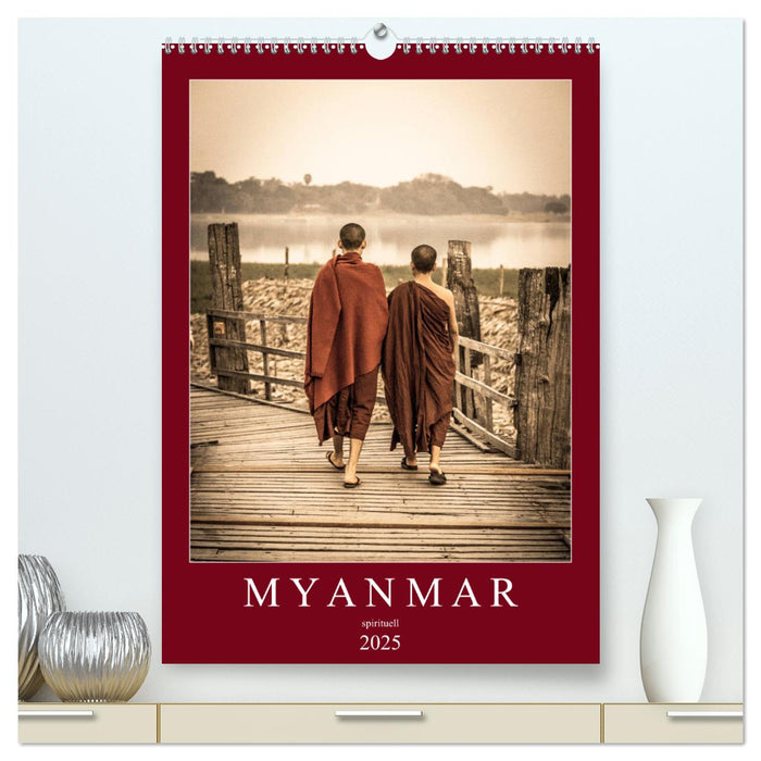 MYANMAR SPIRITUELL 2025 (CALVENDO Premium Wandkalender 2025)