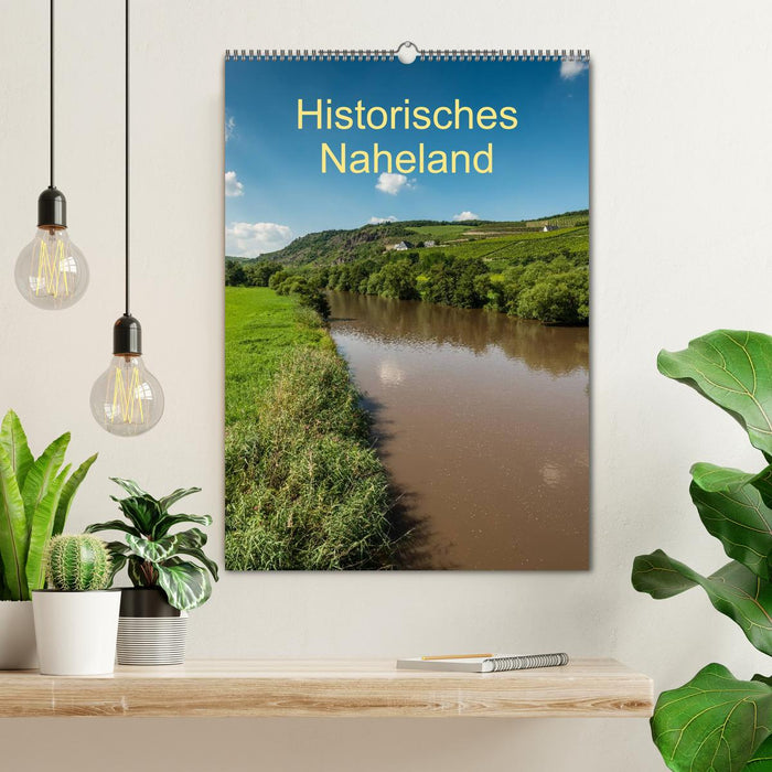 Historisches Naheland (CALVENDO Wandkalender 2025)