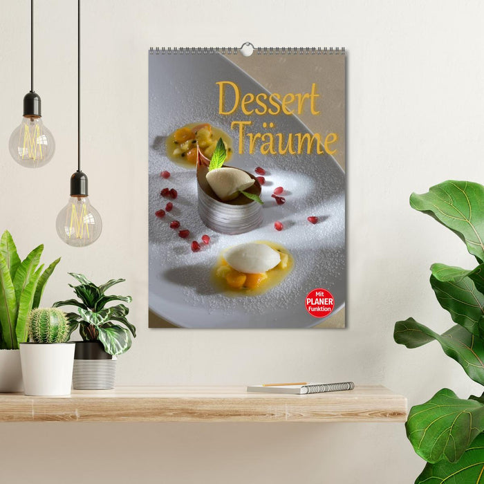 Dessert - Träume (CALVENDO Wandkalender 2025)
