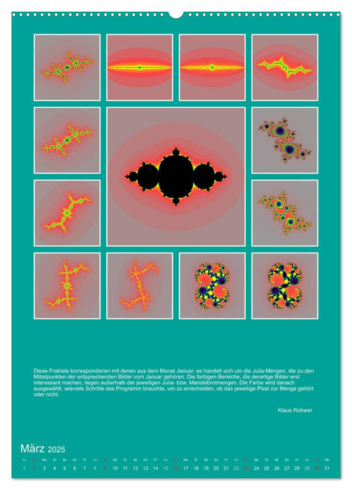 Spirale, Apfelmännchen und Co. - Die bizarre Welt der Fraktale (CALVENDO Wandkalender 2025)