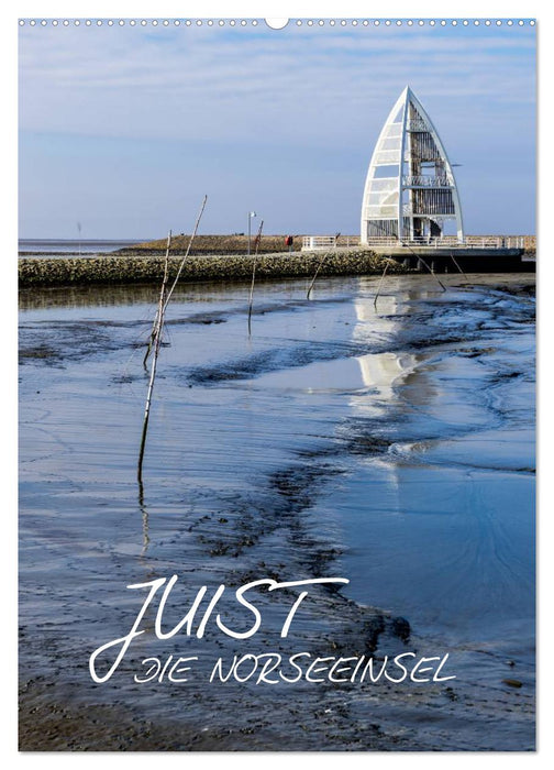 JUIST - DIE NORDSEEINSEL (CALVENDO Wandkalender 2025)