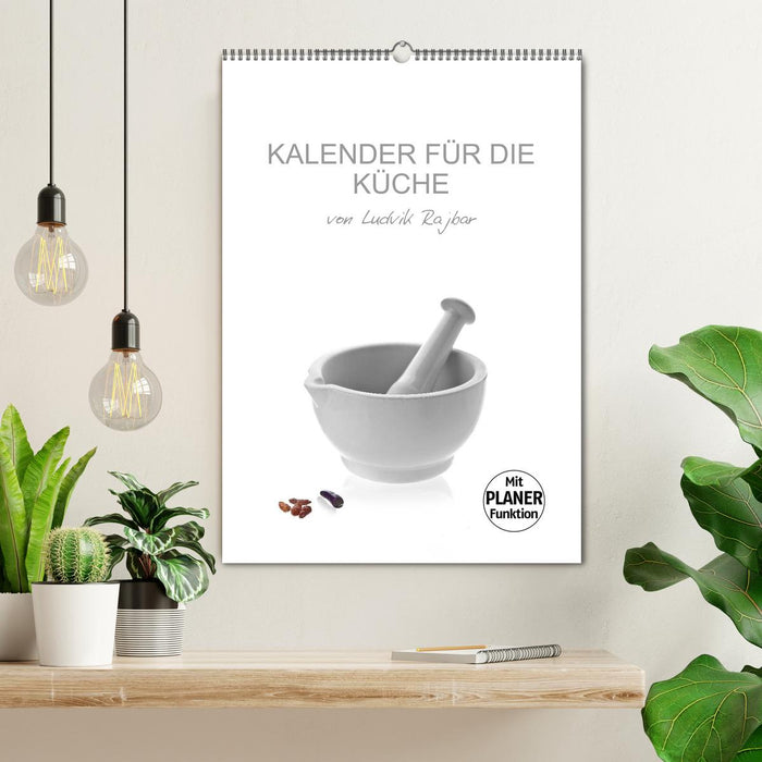 KALENDER FÜR DIE KÜCHE VON LUDVIK RAJBAR (CALVENDO Wandkalender 2025)