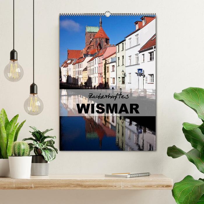 Zauberhaftes Wismar (CALVENDO Wandkalender 2025)