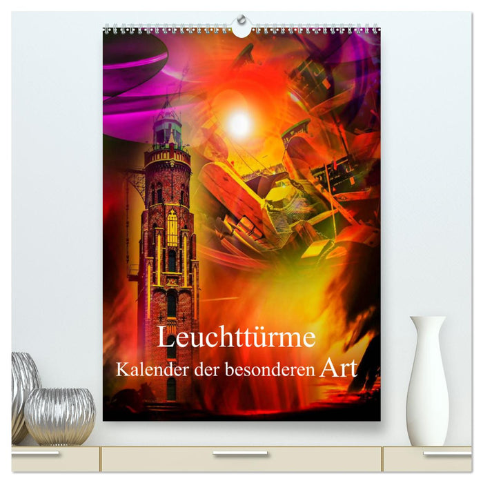 Leuchttürme Kalender der besonderen Art (CALVENDO Premium Wandkalender 2025)