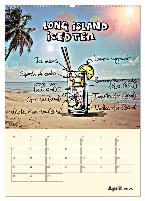 Coole Cocktails für heiße Feten (CALVENDO Wandkalender 2025)